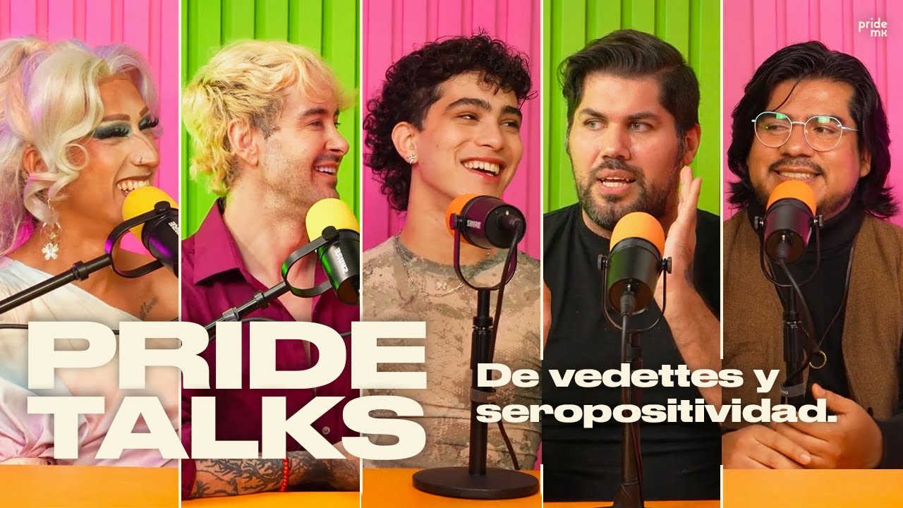 Pride Talks | T3EP28 | De vedettes con Leexa Fox y Letal y seropositividad.