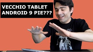 AGGIORNARE VECCHIO TABLET ANDROID ALLA VERSIONE 9 PIE? FUNZIONERA'? screenshot 4