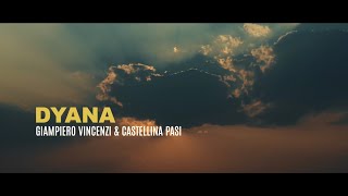 Giampiero Vincenzi & Castellina Pasi - Dyana | GALLETTI-BOSTON