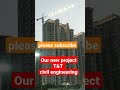 #my_new_project #T&amp;T #project #noida @civilguruji