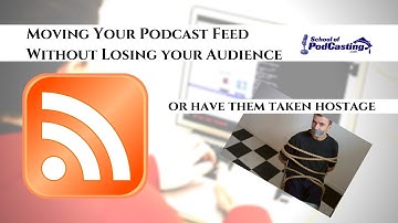 Moving Your Podcast RSS Feed WITHOUT Losing Your Audience