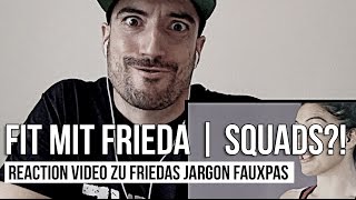 Fit Mit Frieda | Squads?! (Reaction Video) - by Gregory Dzemaili