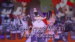 Who knows William Afton better (+ special guests) || My AU! • read warnings