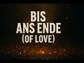 Bis ans Ende (of Love) – Ich geh mit dir durchs Feuer 🔥 (Official AI Video) | PallmEagles