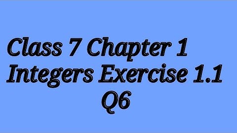 Manipur Board Class 7 Chapter 1 Integers Exercise 1.1 Q6 Explained in Manipuri Language