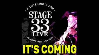 The Stage 33 Live Podcast Is Coming