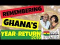 Ghana's Year of Return 2019 (Remembering it in 2020) and Thinking of Beyond the Return