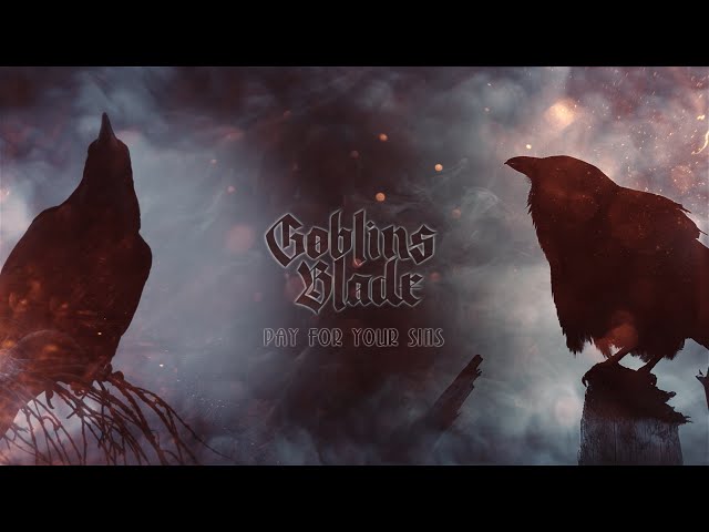 Goblins Blade - Pay For Your Sins