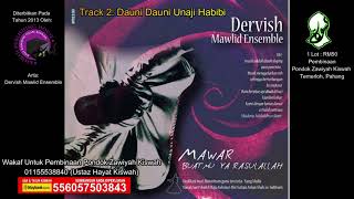 Download Mp3 Dauni Dauni Unaji Habibi - Dervish Mawlid Ensemble - Album Mawar Buatmu Ya RasulAllah 2013 Gudang lagu Download Mp3 Dauni Dauni Unaji Habibi - Dervish Mawlid Ensemble - Album Mawar Buatmu Ya RasulAllah 2013
