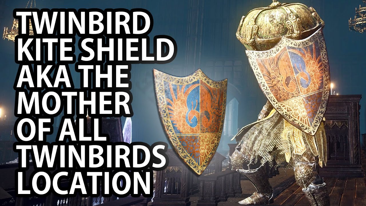 ELDEN RING TWINBIRD KITE SHIELD MOTHER OF ALL DEATHBIRDS LOCATION