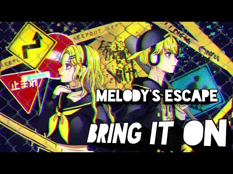 Melody's Escape (【ファンタスティックユース】劣等上等[BRING IT ON](PLAMA Remix)【COVER】