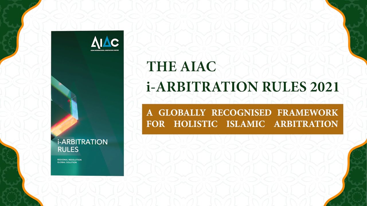 Launch Of The AIAC I Arbitration Rules 2021 YouTube