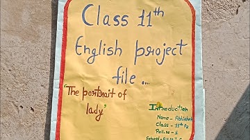 class 11th English project file 🗃️💙||The portrait of the lady|| #englishproject