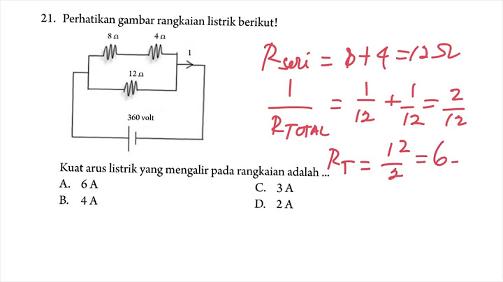 Dari gambar diatas besarnya kuat arus yang mengalir melalui rangkaian adalah