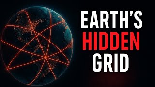 Earth’s Hidden Energy Grid: The Secret Lines Powering Our Planet