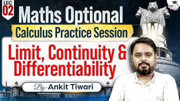 Maths Optional Calculus Practice Class- 2 By Ankit Tiwari | UPSC 2026 | Maths Optional