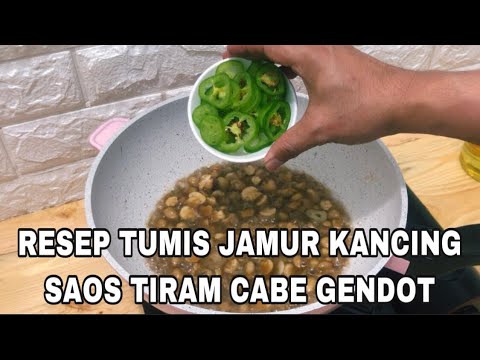 Resep Jamur Kancing Cabe Gendot