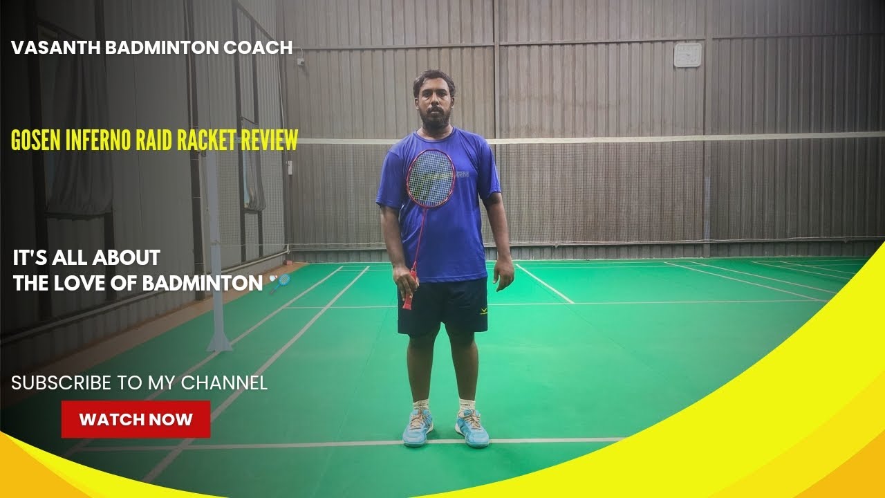 Gosen Inferno raid Badminton Racket Review #vasanthbadmintoncoach 