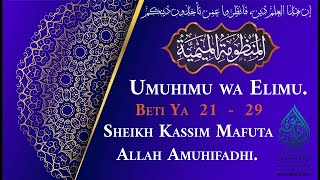 Mandhuumatul Miimiyyah - Beti Ya 21 - 29 - Sheikh Kassim Bin Mafuta