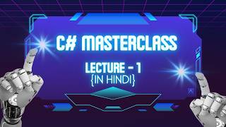 C# Full Course for Beginners | C# Interview Questions & Answers | .NET Basics 2026| Lecture 1