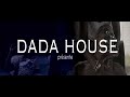 Dada house    fall in love  dcembre 