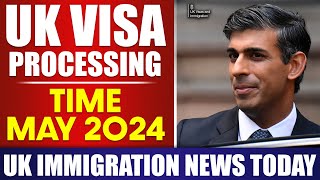 UK Visa Latest Processing Time in MAY 2024 | UK Immigration News Today screenshot 4