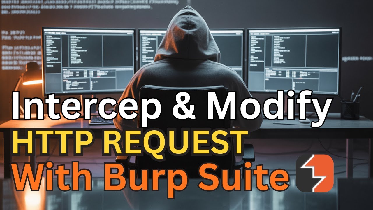 How to Intercept & Modify HTTP Requests with Burp Suite (Step-by-Step ...
