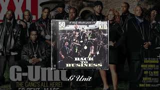 G-Unit Radio Part 14: Back To Business