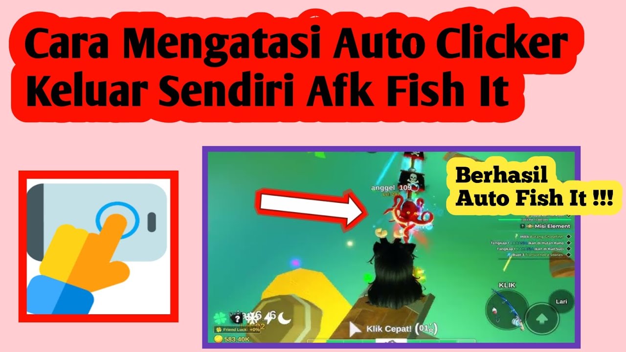 Sendiri Fish Update‼️ Cara Mengatasi Auto Clicker Keluar Sendiri Afk Fish It - YouTube