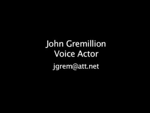 John Gremillion - Voice Overs