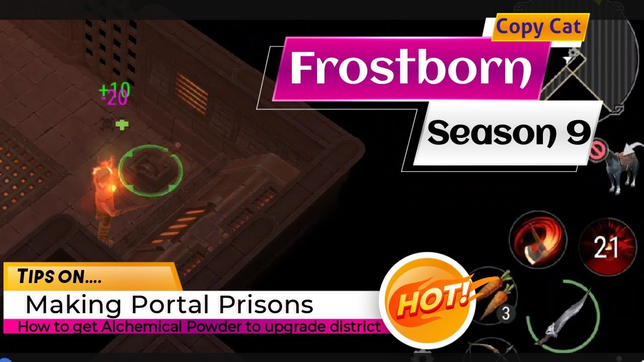 Frostborn season 9 Tips on making Portal Prisons + How to get Alchemical Powder to upgrade district