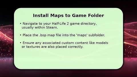 How to Play Custom Maps on Half Life 2 (New 2025)
