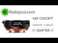 K&F CONCEPT AF ADAPTER IV Canon EF/Canon EF-S - Sony E-mount