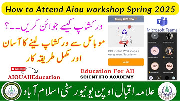 Aiou Workshop Attend karne ka tarika 2025 | How To Attend Aiou Workshop Spring 2025 | Aiou  Workshop