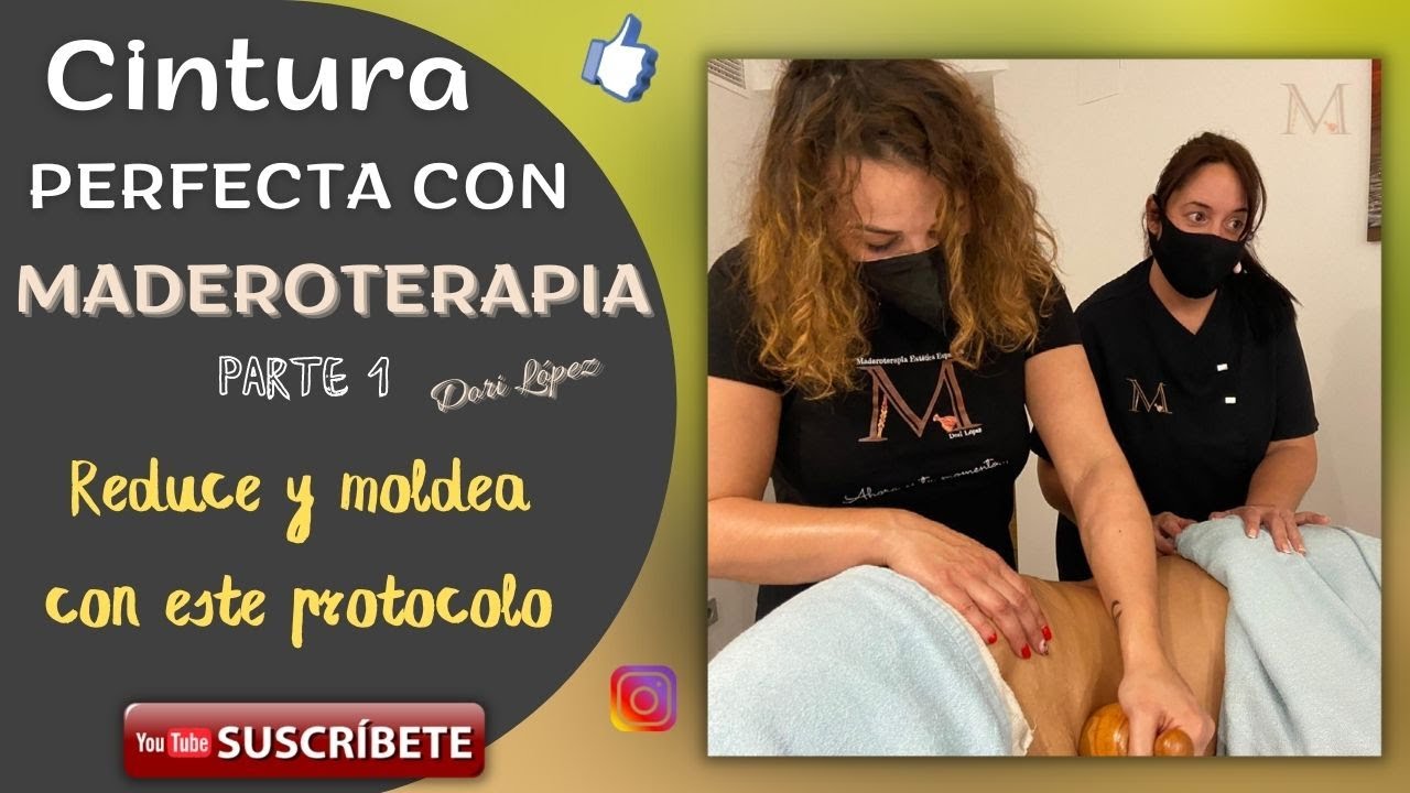 Reducir y marcar cintura con Maderoterapia (Parte 1) by Dori López