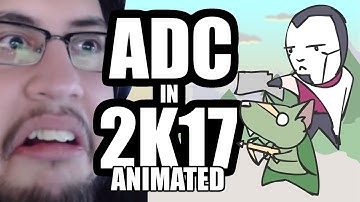 ADC IN 2K17 ANIMATED (LEAGUE OF LEGENDS)