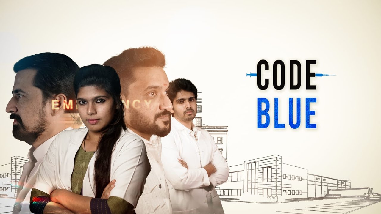 Code Blue - (Official Short Film) | Maddocz Creations | Tamil Short ...