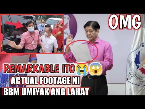 BBM FINALLY File COC ACTUAL FOOTAGE UMIYAK ANG MARAMI