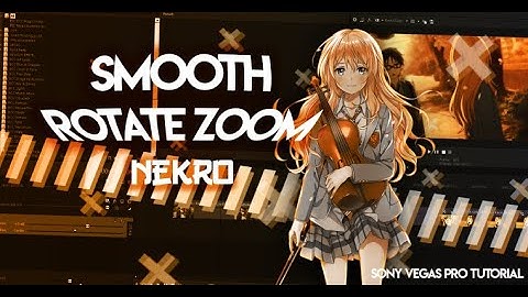 Smooth Rotation Zoom TUTORIAL | Sony Vegas AMV TUTORIAL