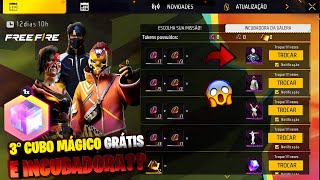 URGENTE!! PEGUE OS NOVOS PRÊMIOS GRÁTIS, 3° CUBO MÁGICO, EMOTE DE CARNAVAL E INCUBADORA - FREE FIRE