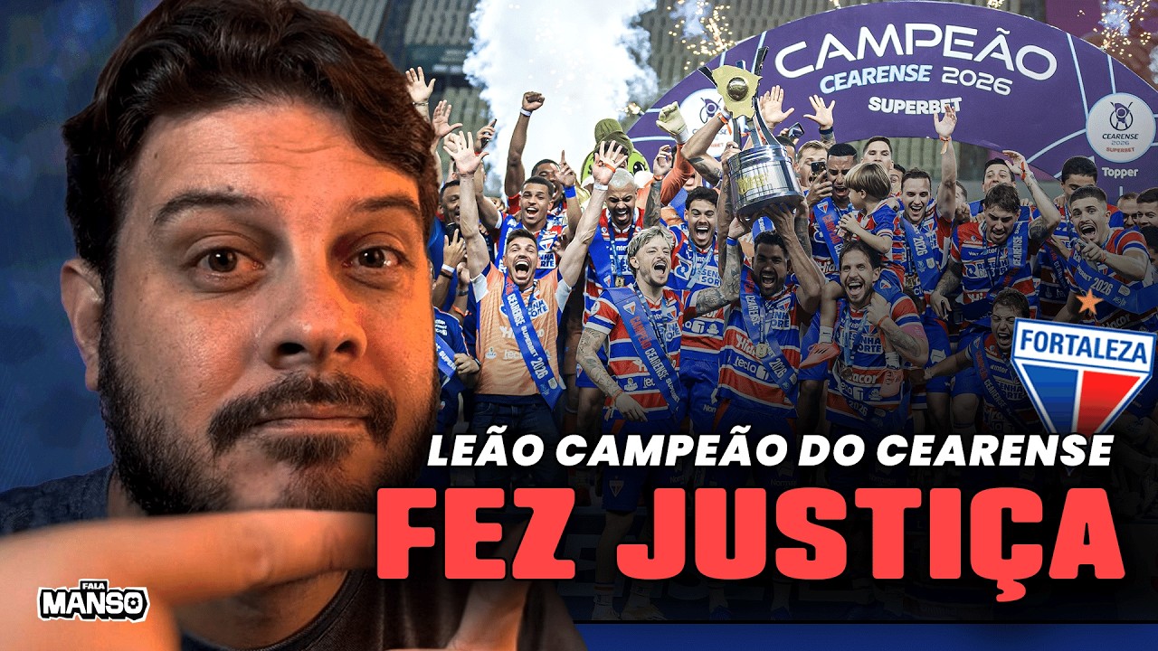 🦁🔴🔵 FORTALEZA É CAMPEÃO COM JUSTIÇA | Ceará chegou favorito, mas o título ficou com o Leão