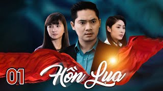 [Phim Việt Nam] HỒN LỤA | Tập 01 | Phim Tâm Lý Xã Hội Việt Nam