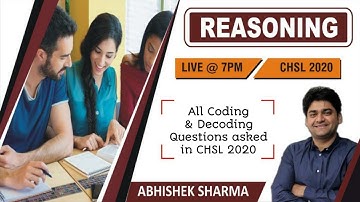 All Coding & Decoding questions asked in CHSL 2020 || Reasoning by Abhishek Sharma