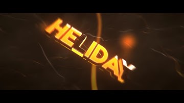 HelidayH7 intro - PotionFX (Best?)