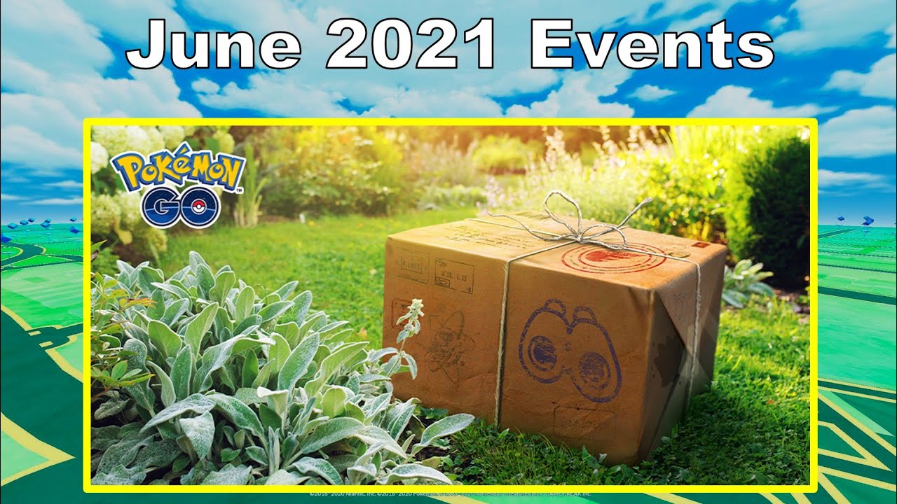 June 2021 Events - Pokemon GO!