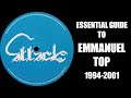 [Techno] Essential Guide To Emmanuel Top (1994-2001) - Johan N. Lecander