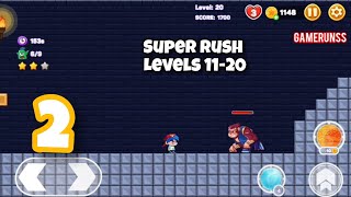 Super Rush: World Adventure - Gameplay Walkthrough Android Part 2 - Levels 11-20 screenshot 5