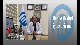 Botoks Fissürü Iyileştirir Mi?