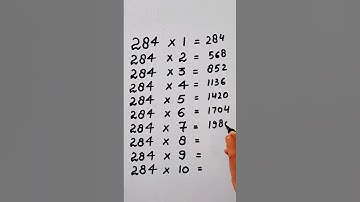 write the Table of 284 in 20 second only..#maths #mathshack #mathstricks ‎@study_care0 