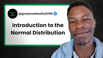CIE AS Level Math 9709 - Introduction to the Normal Distribution